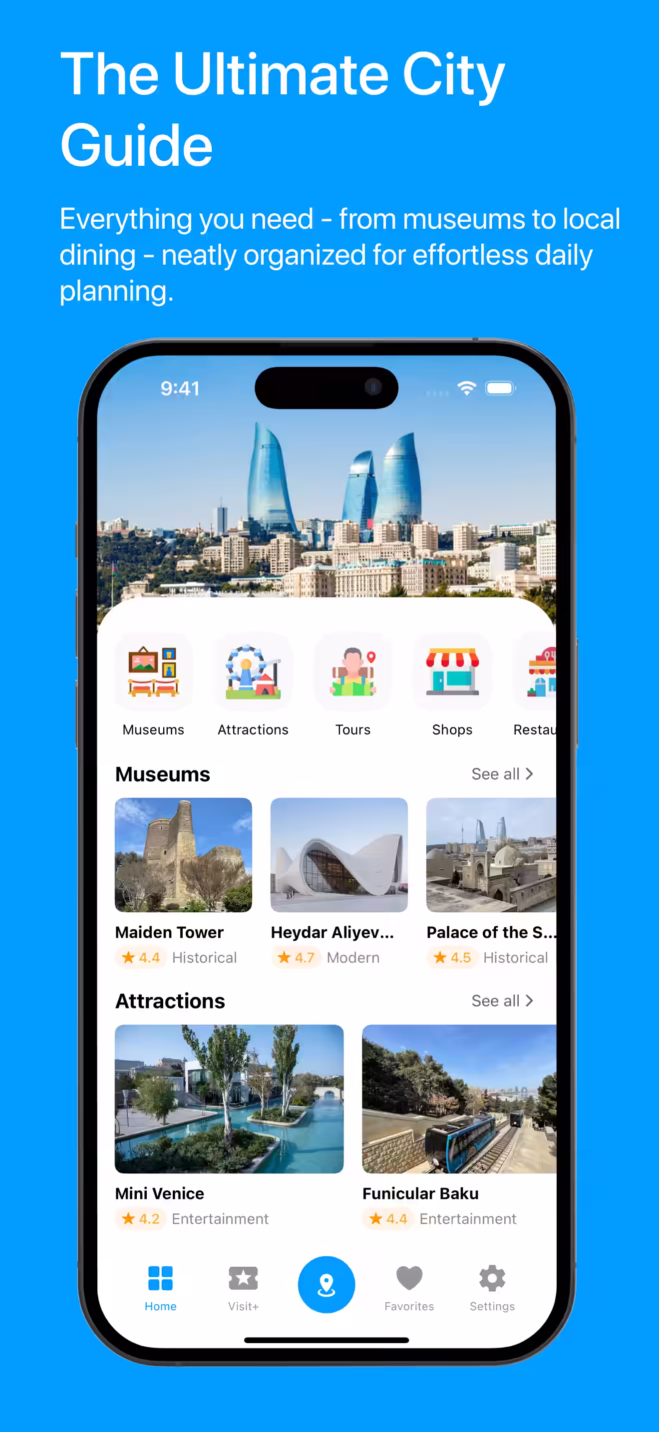 The Ultimate City Guide